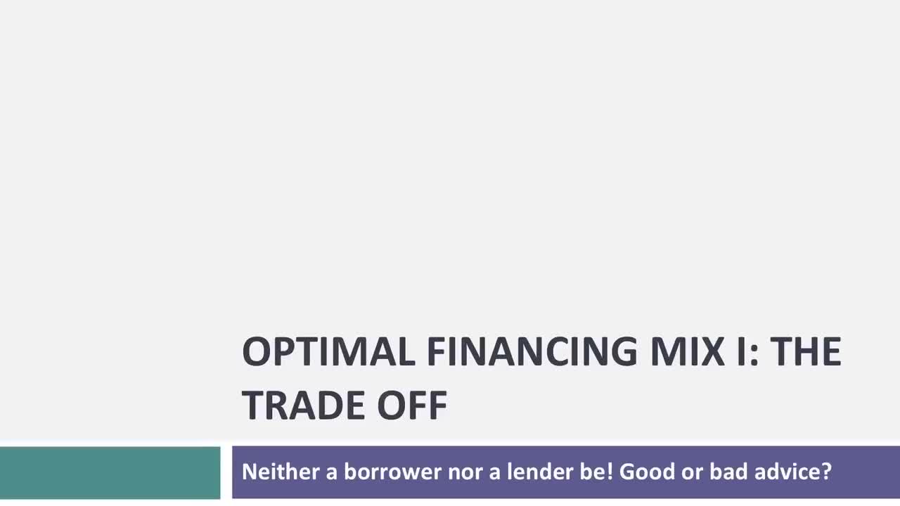 [P17]Session 17_ Optimal Financing Mix I - The Trade Off