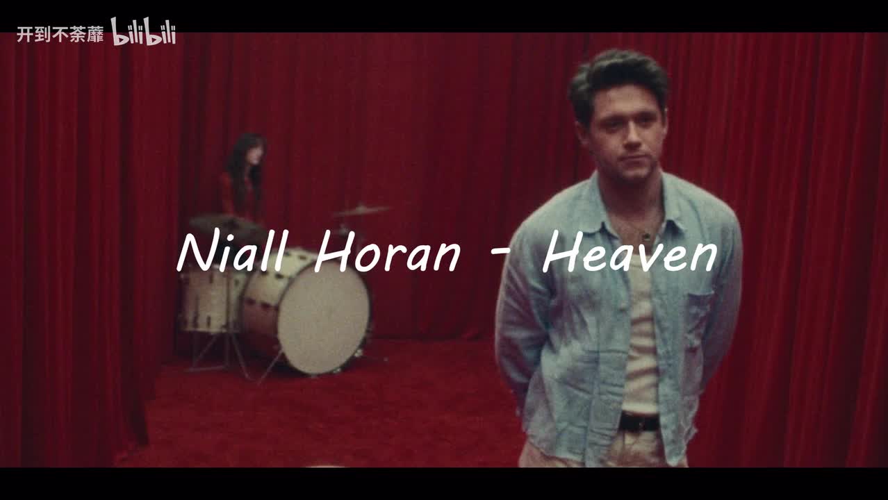 [史诗级情歌] Niall Horan - Heaven