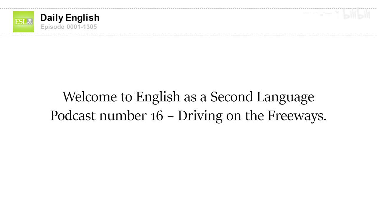 0016 Driving on the Freeways