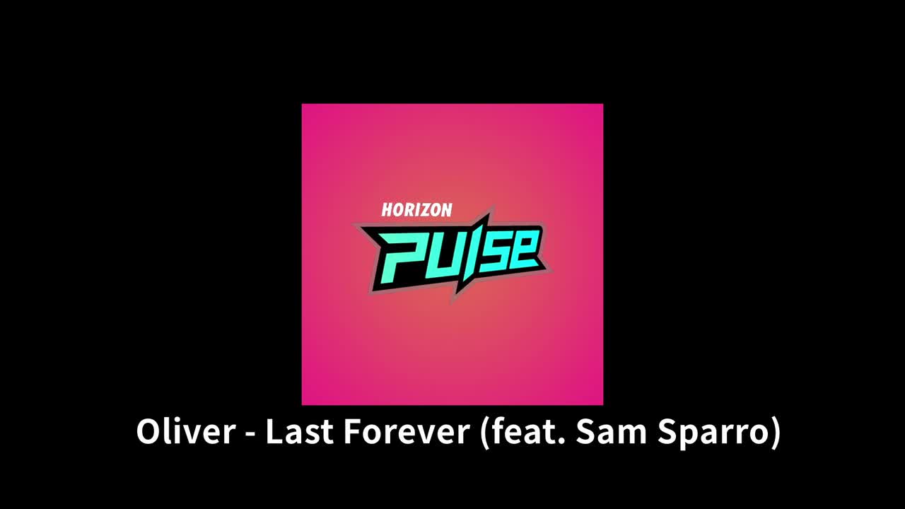 【Pulse】Last Forever