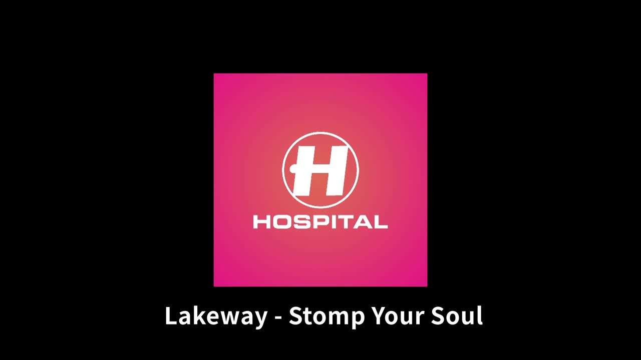 【Hospital】Stomp Your Soul
