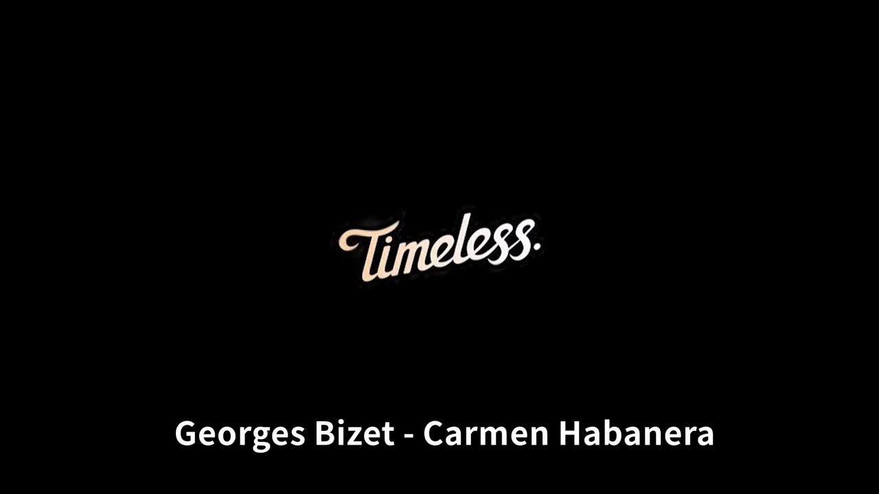 【Timeless】Carmen Habanera