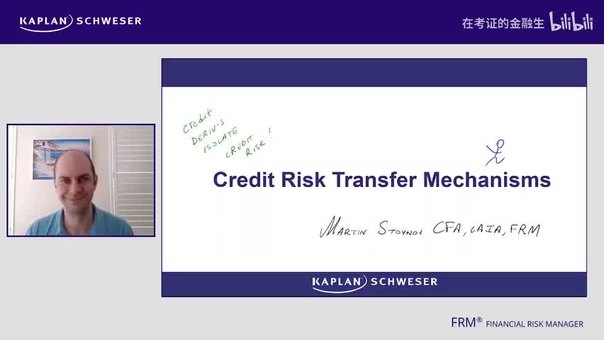 Reading 4 Credit Risk Transfer Mechanisms_清晰 480P