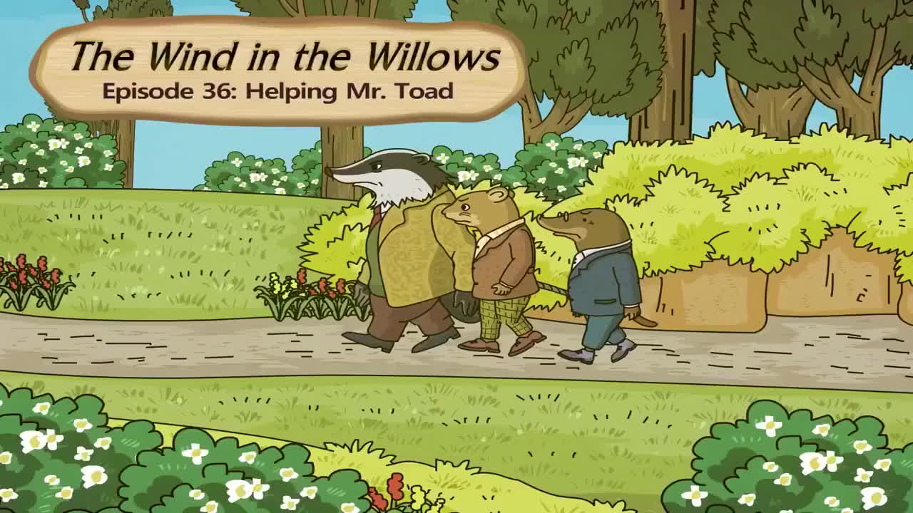36.Helping Mr.Toad