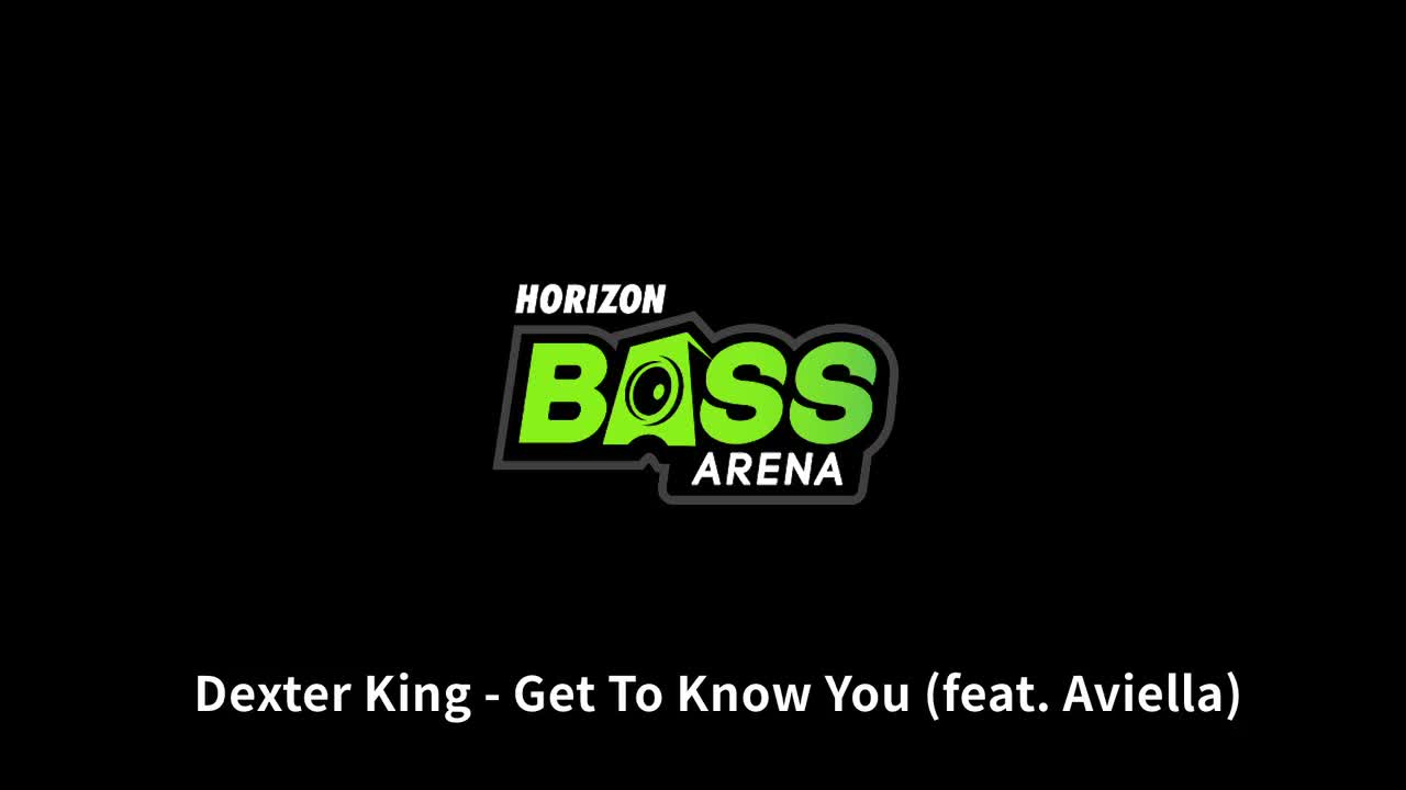 【Bass Arena】Get To Know You