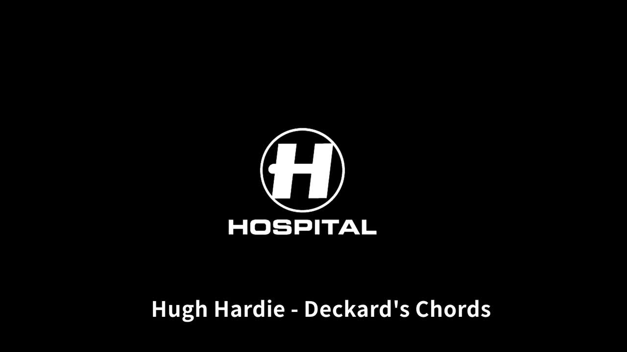 【Hospital】Deckard's Chords