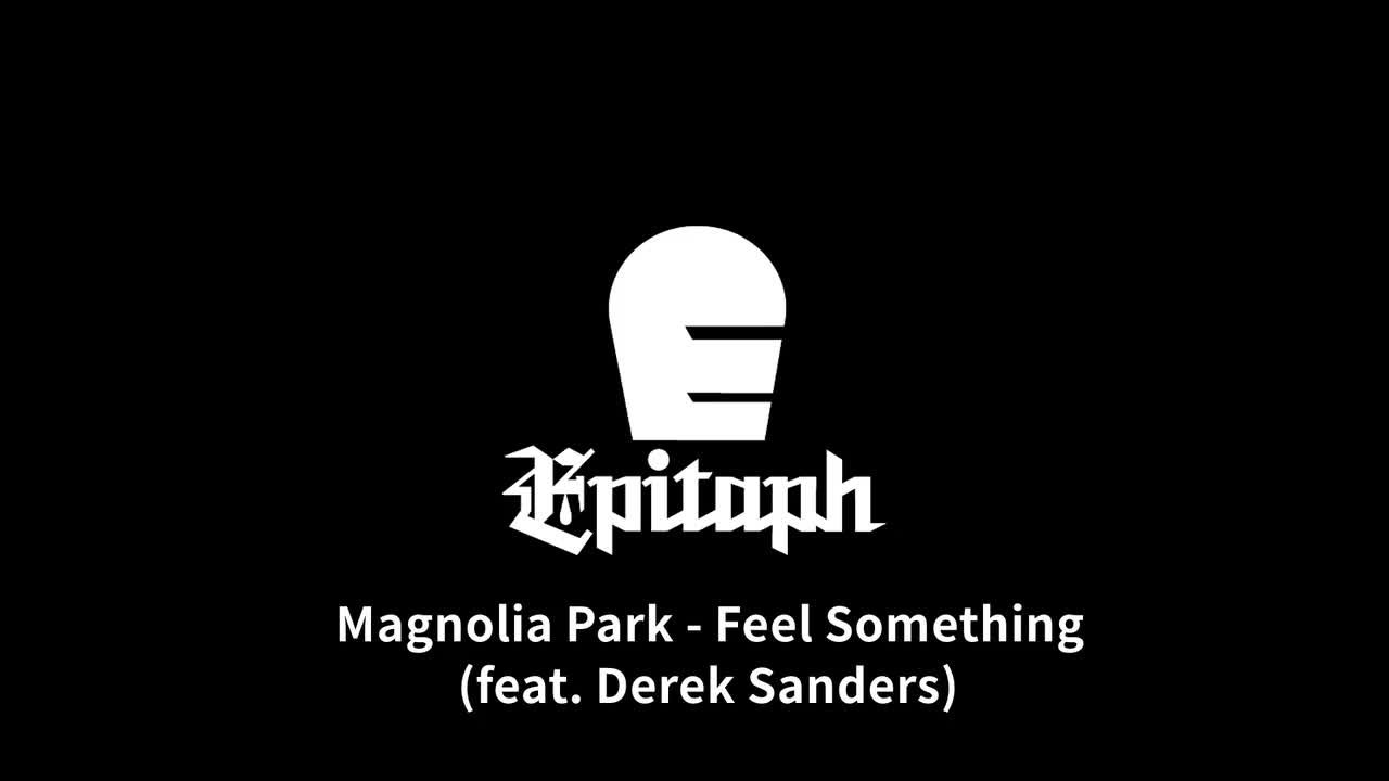 【Epitaph】Feel Something