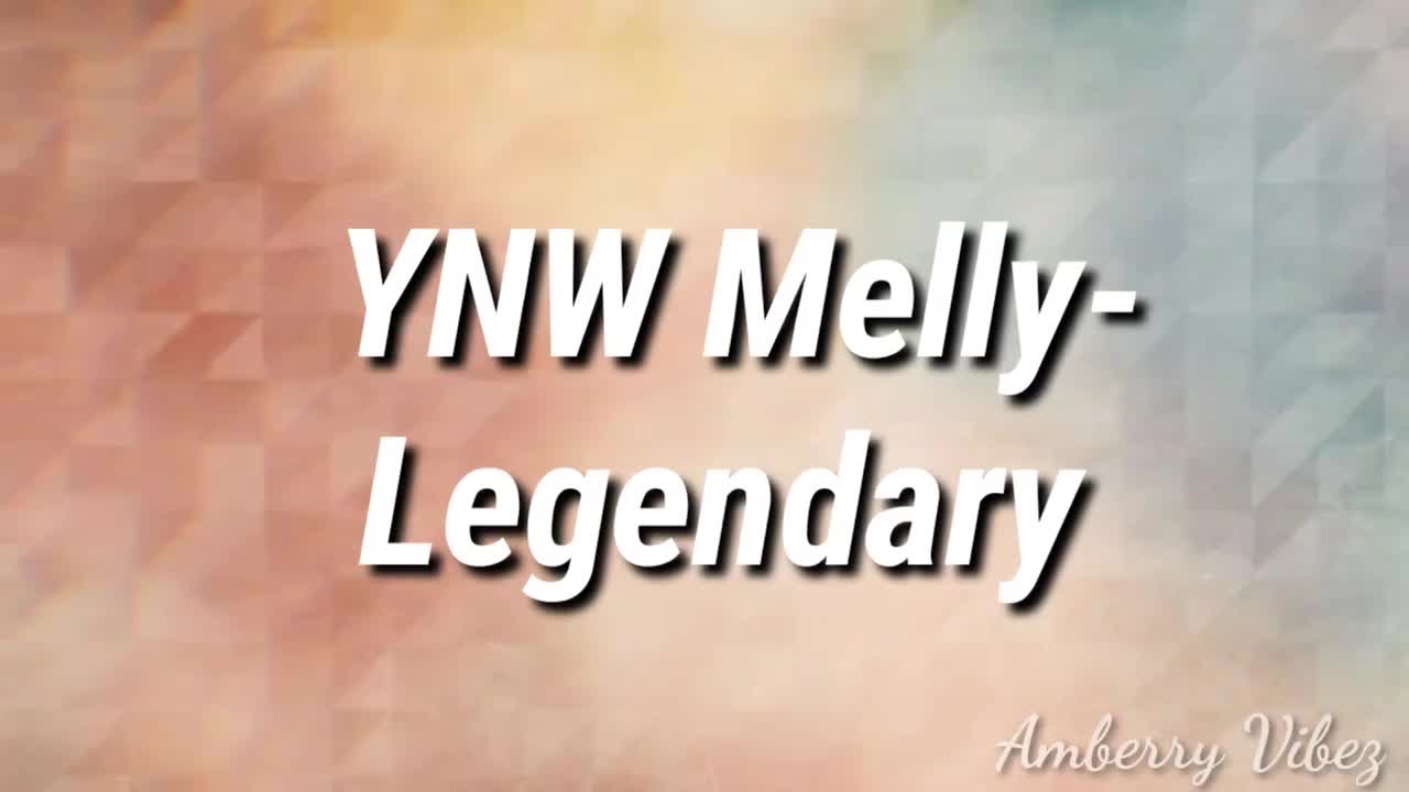 YNW Melly- Legendary (Lyrics)