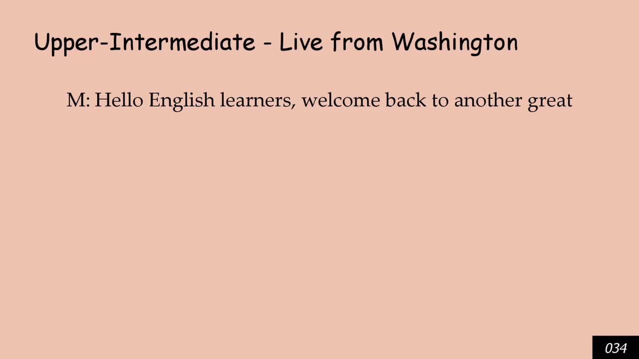 Upper-Intermediate - Live from Washington