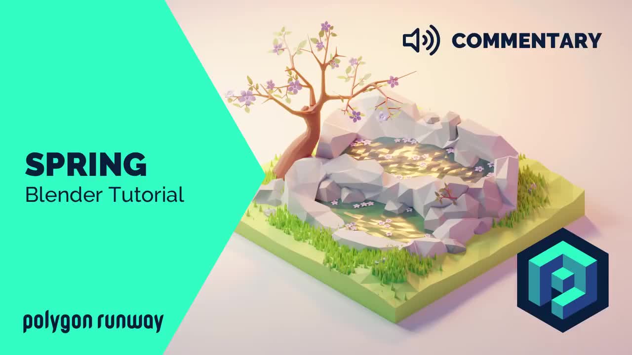 Spring [Commentary] - Blender 2.8 Low Poly 3D Modeling and Rendering Tutorial (W