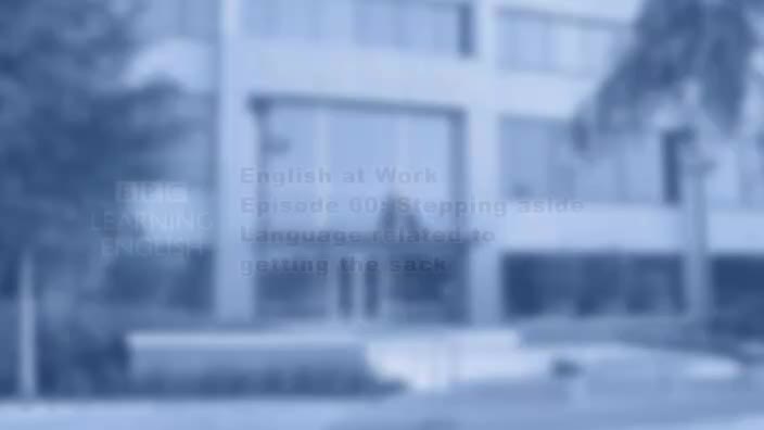 60 - Language related to getting the sack