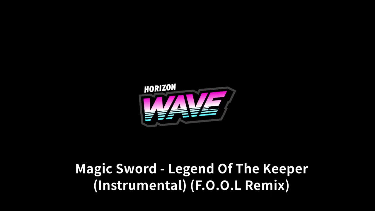 【Wave】Legend Of The Keeper
