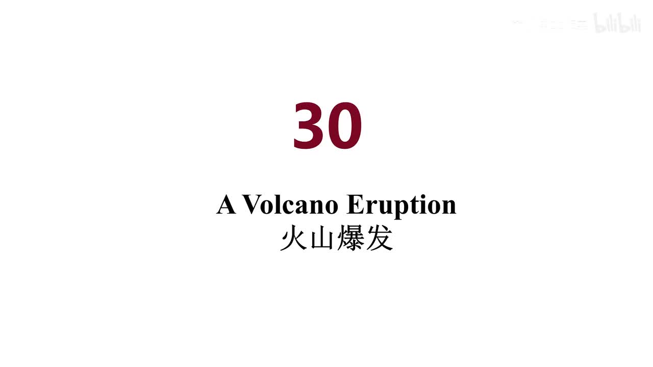 英音 30 A Volcano Eruption