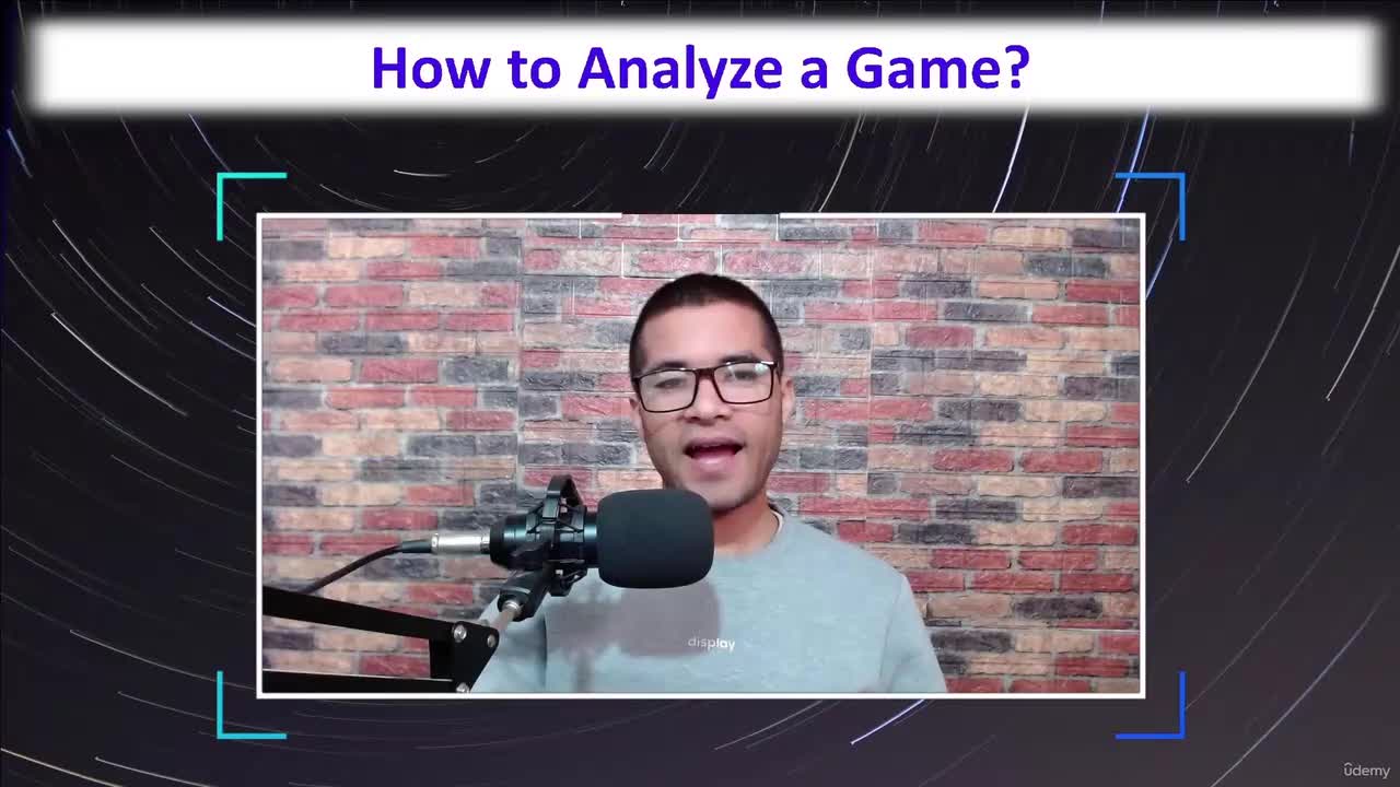 33 - How to Analyze a Game