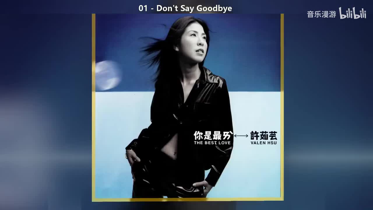 01 - Don‘t Say Goodbye