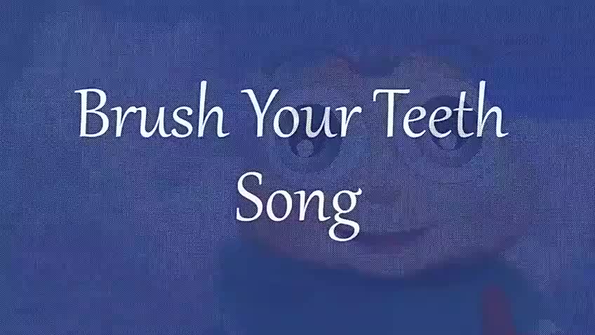 019 Brush your teeth song
