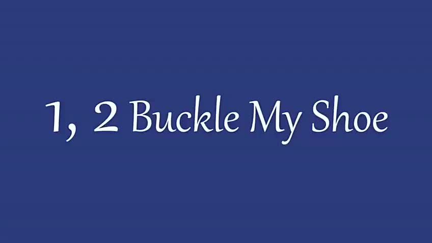 006 1,2 Buckle my shoe
