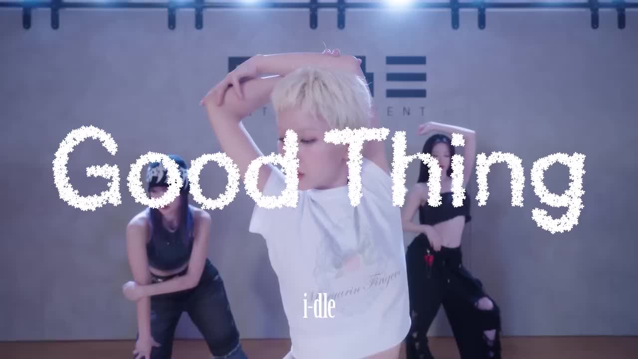 i-dle Good Thing_ Choreography Practice Video