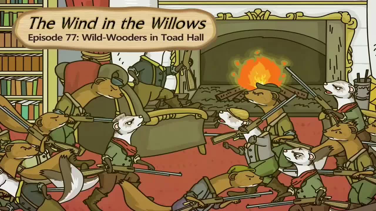 077 Wild-Wooders in Toad Hall 内嵌中英