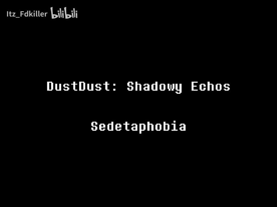 Shadowy Echos - Sedetaphobia