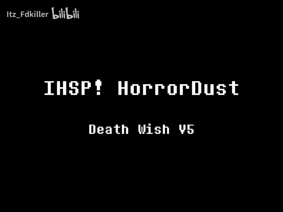 IHSP! HorrorDust - Death Wish V5