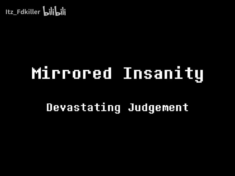 Mirrored Insanity - Devastating Judgement