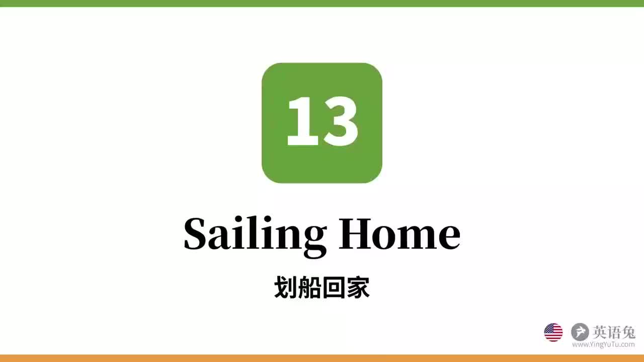 13. Sailing Home