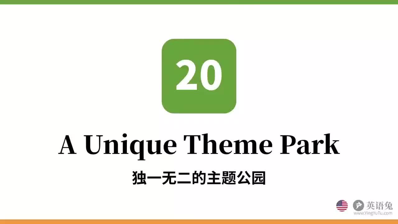 20.A Unique Theme Park