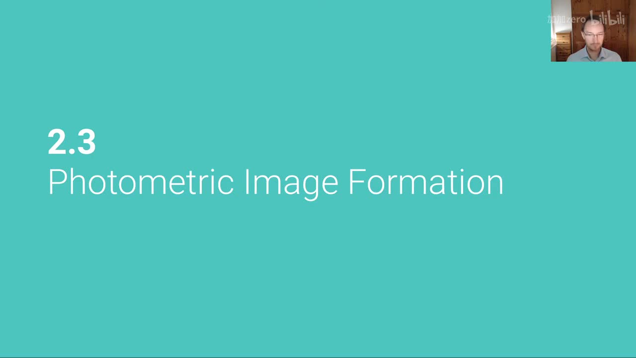 P6 Image Formation： Photometric Image Formation)