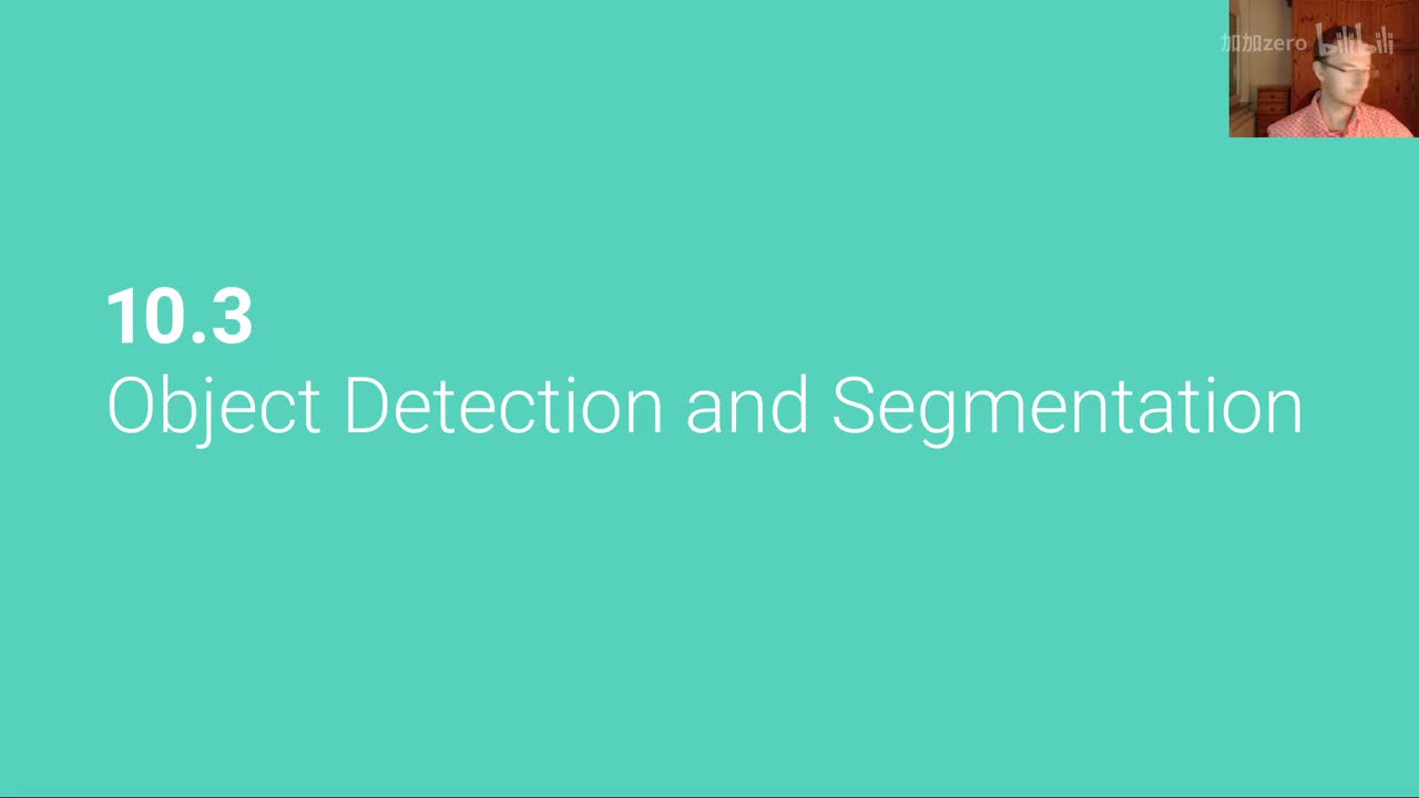 P38 Recognition： Object Detection and Segmentation)