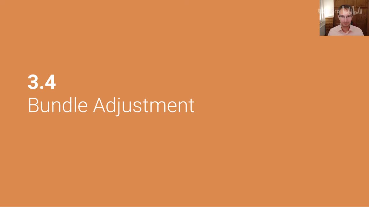 P11 Structure-from-Motion： Bundle Adjustment)