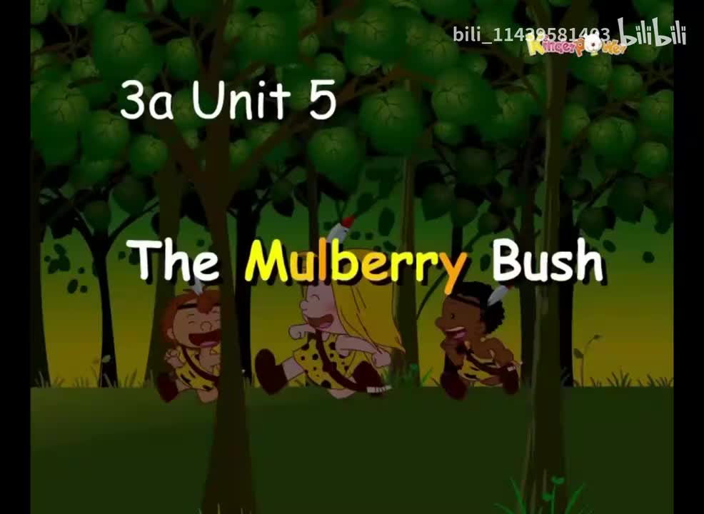 3a Unit 5-The Mulberry Bush