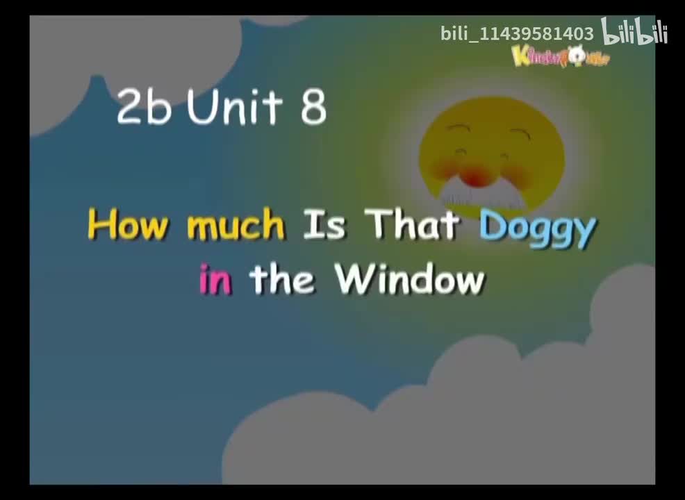 2b Unit 8-How Much Is That Doggy In The Window