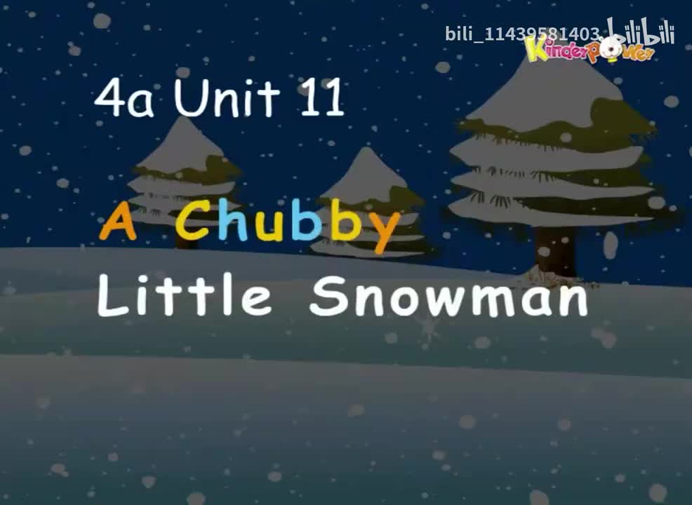 4a Unit 11-A Chubby Little Snowman