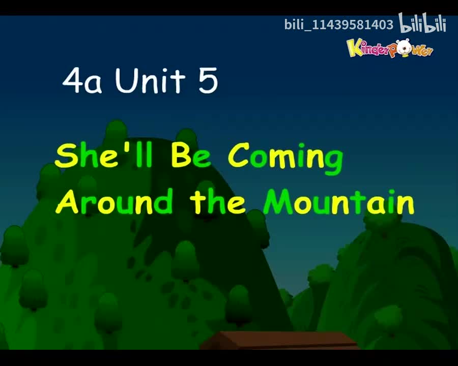 4a Unit 5-She’ll Be Coming Around the Mountain