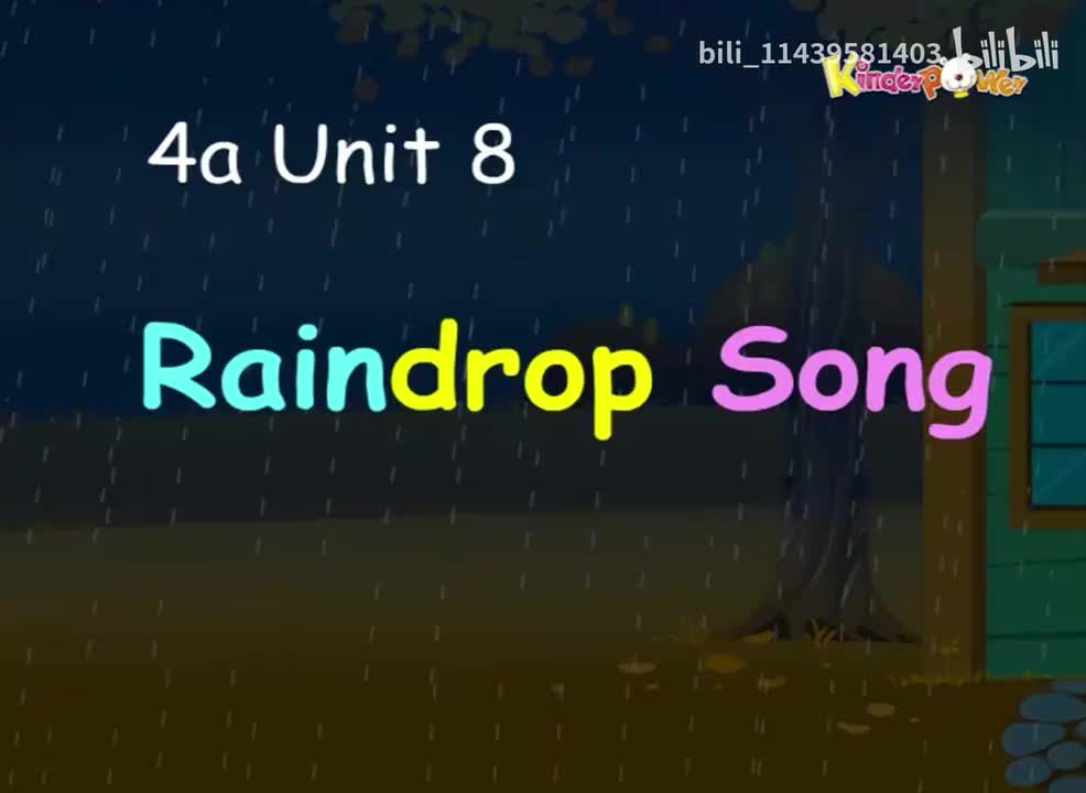 4a Unit 8-Raindrop Song