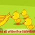 亲宝儿歌 five little ducks 经典儿歌大全