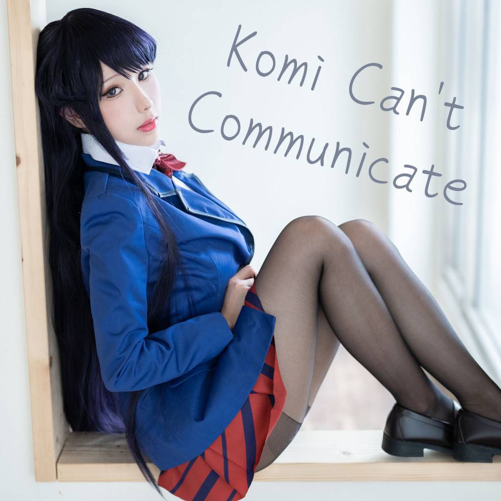 雨波_HaneAme Vol.261 Komi Shouko [Komi Can’t Communicate] [24P-44MB]