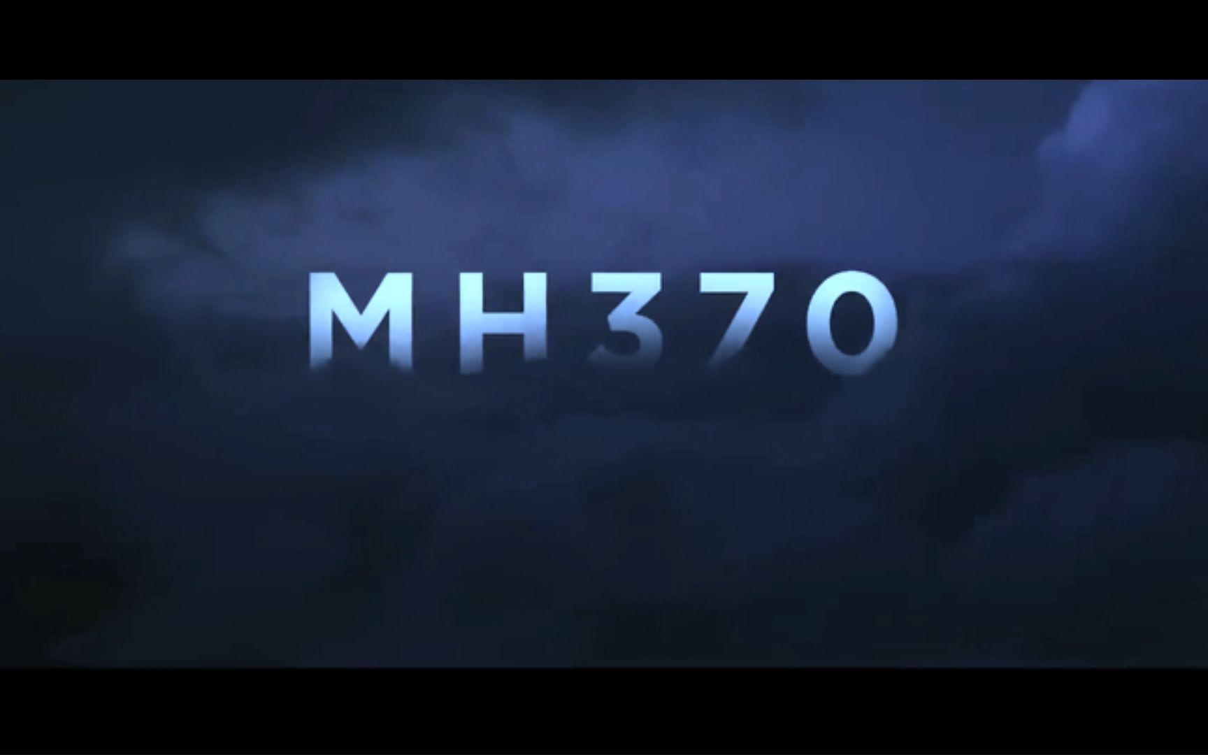 [图]谜团疑点重现 ! 纪录片《MH370：消失的航班》预告，3月8日首播