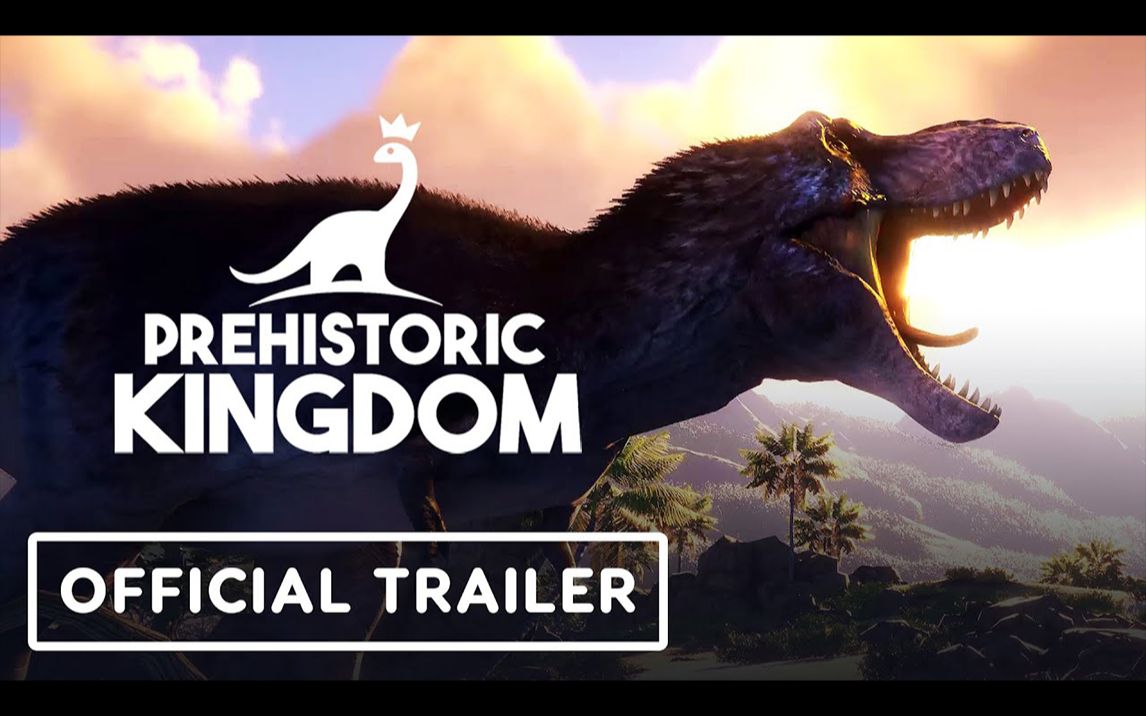 跳票明年4月,《史前王国》b测宣传片公布_哔哩哔哩bilibili