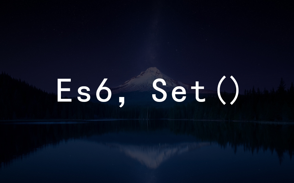 ES6的Set方法入门哔哩哔哩bilibili