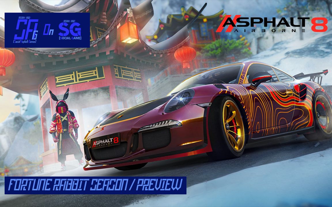 [图][Asphalt 8 / 狂野飙车8: 极速凌云] Fortune Rabbit Season | Update 59 | Preview