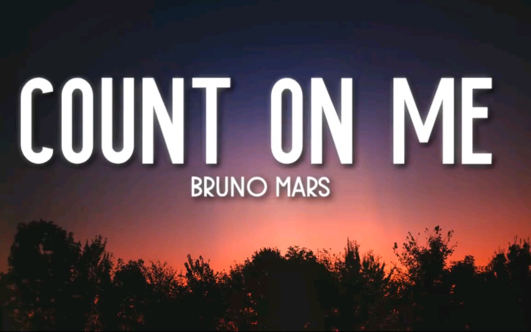 [图]《Count on me》-Bruno Mars