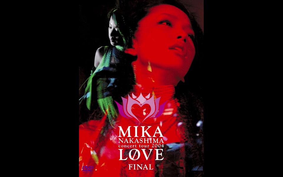 中島美嘉- MIKA NAKASHIMA concert tour 2004 