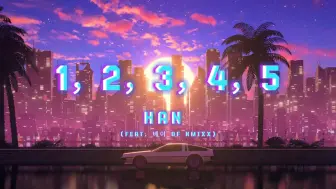 Download Video: 《1, 2, 3, 4, 5 (Feat. BAE of NMIXX)》HAN｜我在无人岛参加派对