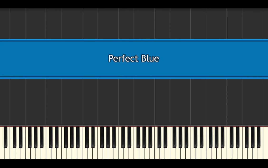 [图]DJ OKAWARI - Perfect Blue (Piano Ver.)