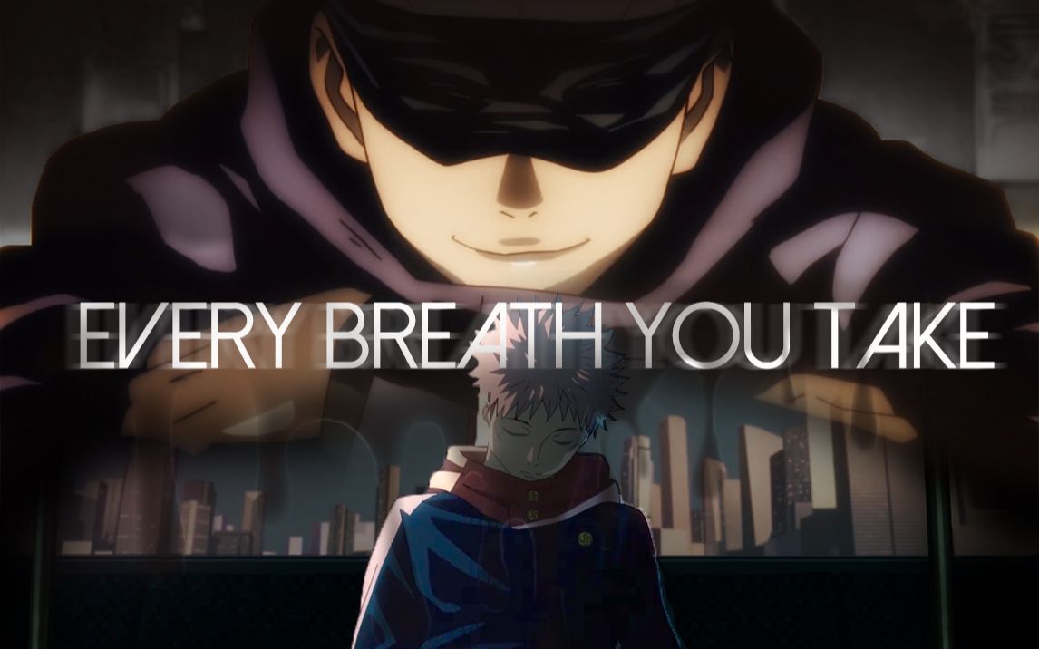 [图]【五悠】Every breath you take | 你无法逃离