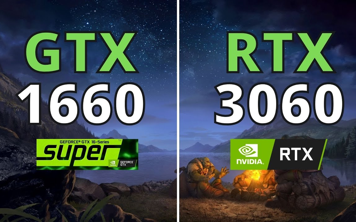 显卡游戏性能对比测试 GTX1660Super vs RTX3060 十一款游戏测试