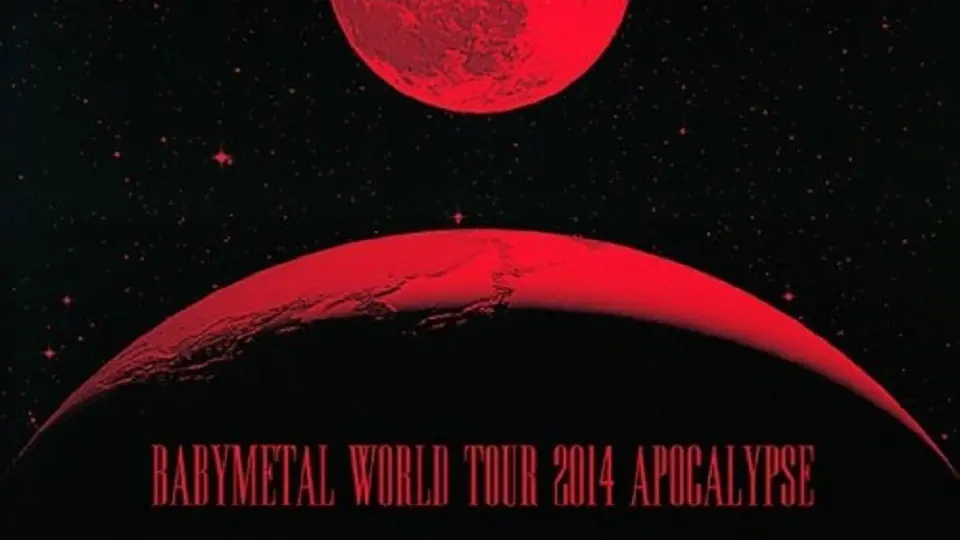 蓝光版BABYMETAL WORLD TOUR 2014 APOCALYPSE - SEPTEMBER 14TH