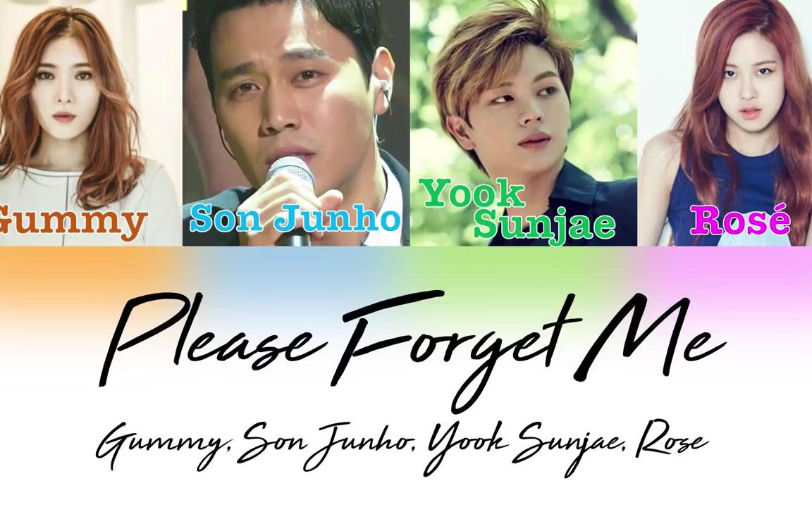 [图]Rose (BLACKPINK), Yook Sungjae (BTOB), Gummy, Son Junho - Please Forget Me